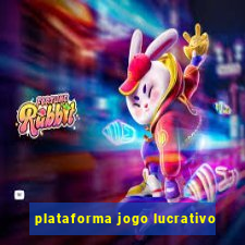 plataforma jogo lucrativo